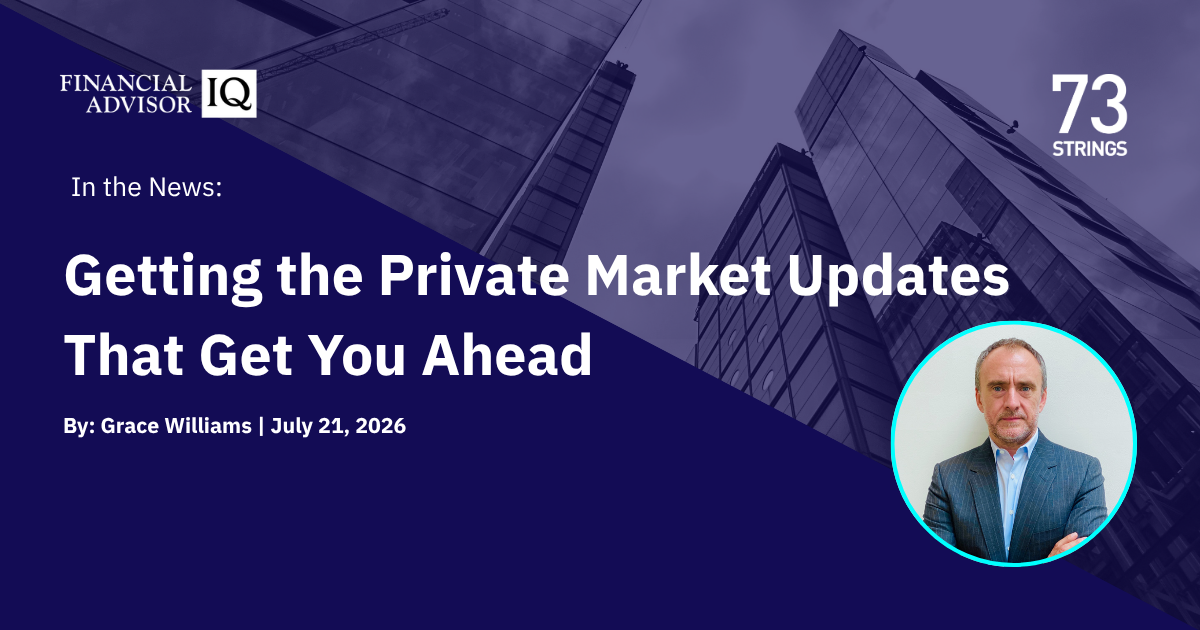 Getting the Private Market Updates That Get You Ahead