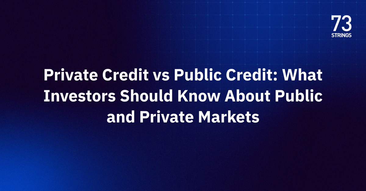 Private Credit vs Public Credit: What Investors Should Know About Public and Private Markets
